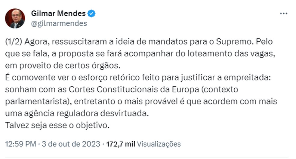 Publicação do ministro Gilmar Mendes sobre mandato fixo no STF — Foto: X (Twitter)/Reprodução